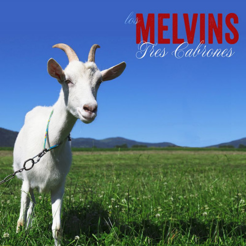 MELVINS - TRES CABRONESMELVINS - TRES CABRONES.jpg